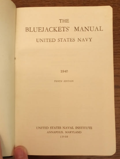 The Bluejackets' Manual  - United States Navy -  1940  - 10th Edition