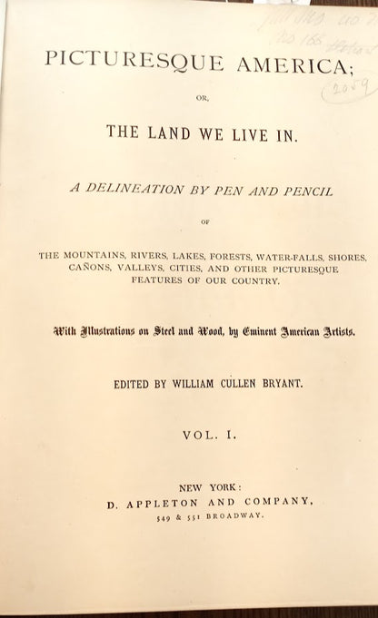 PICTURESQUE AMERICA; Or, The Land We Live In. 1872 / 1874 2 Volume Set